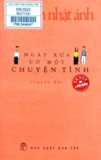 Ngày xưa có một chuyện tình: Truyện dài