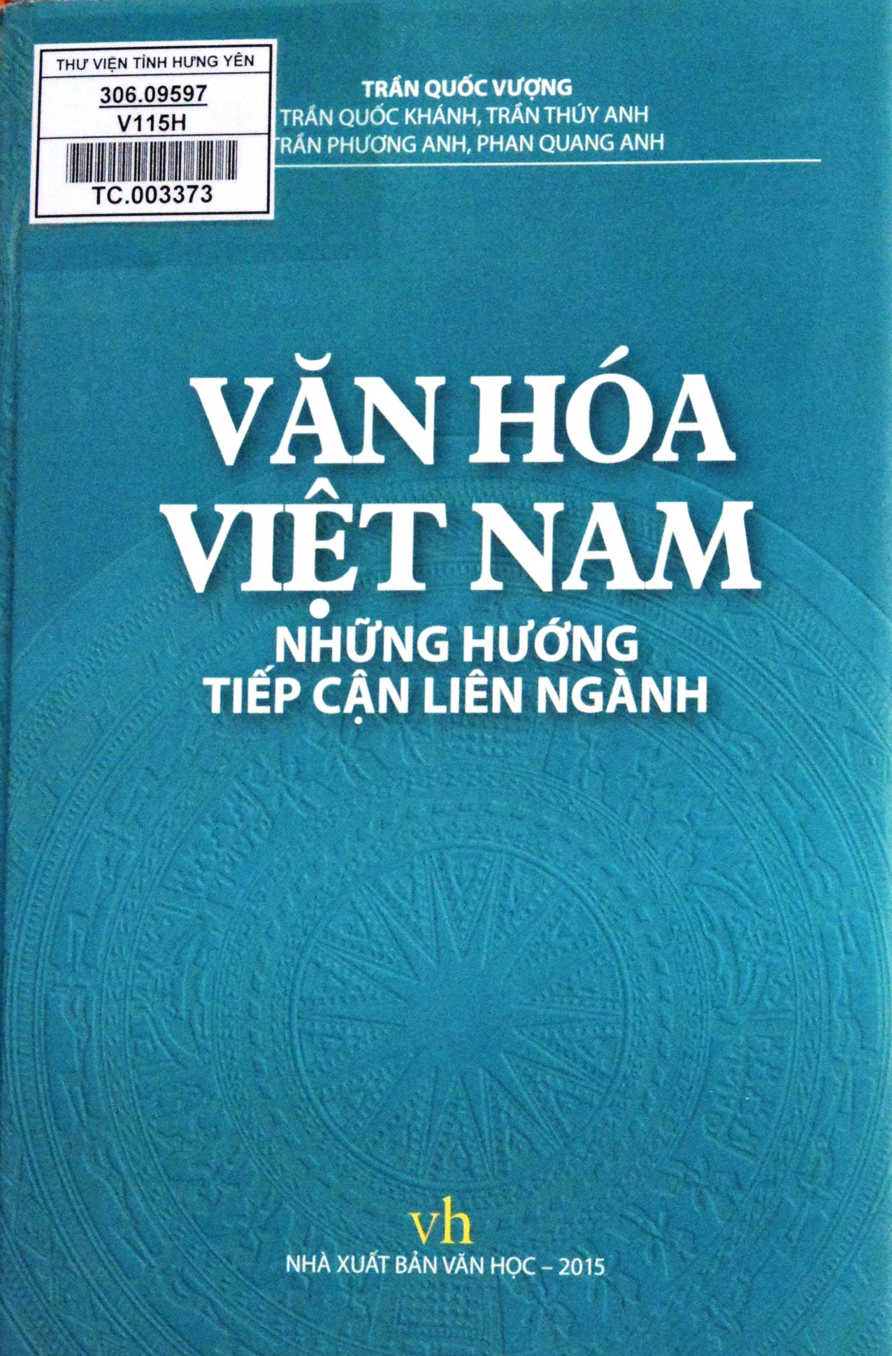 Văn hóa Việt Nam - Những hướng tiếp cận liên ngành 