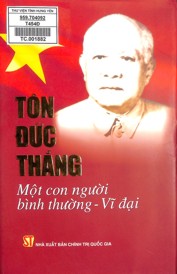 Giới thiệu sách nhân Kỷ niệm 130 năm Ngày sinh Chủ tịch Tôn Đức Thắng
(20/8/1888 - 20/8/2018)
