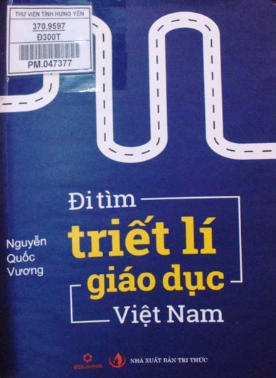 Đi tìm triết lý giáo dục Việt Nam 