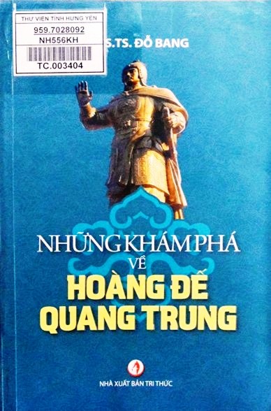 Những khám phá về hoàng đế Quang Trung 