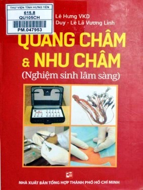 . Quang châm và nhu châm : Nghiệm sinh lâm sàng 