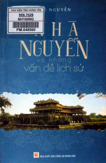 Nhà Nguyễn và những vấn đề lịch sử 