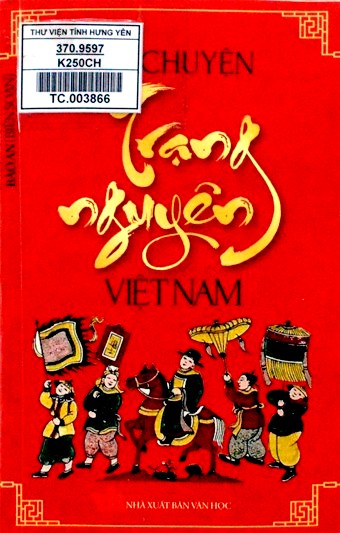 Kể chuyện trạng nguyên Việt Nam 