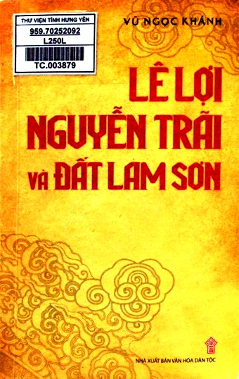 Lê Lợi, Nguyễn Trãi và đất Lam Sơn 