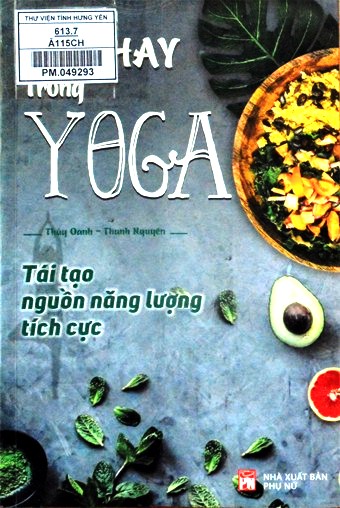 Ăn chay trong yoga : Tái tạo nguồn năng lượng tích cực