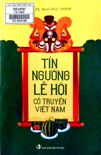 Tín ngưỡng và lễ hội cổ truyền Việt Nam 