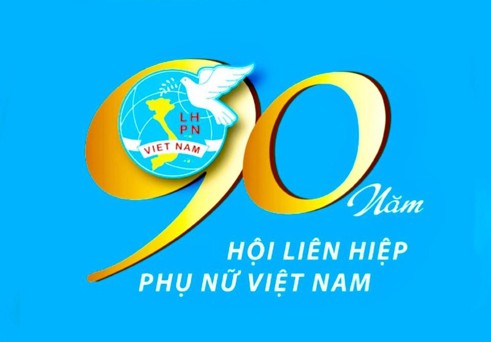 Kỷ niệm 90 năm thành lập Hội Liên hiệp phụ nữ Việt Nam (20/10/1930 - 20/10/2020)