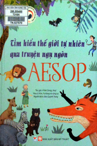 Tìm hiểu thế giới tự nhiên qua truyện cổ Aesop