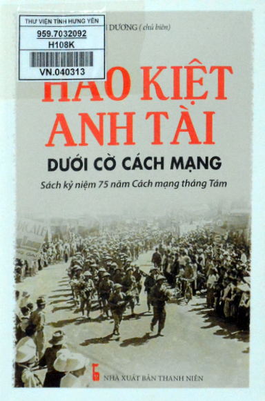 Hào kiệt - Anh tài dưới ngọn cờ cách mạng