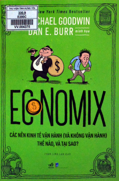 Economix- các nền kinh tế vận hành (và không vận hành) thế nào, và tại sao?