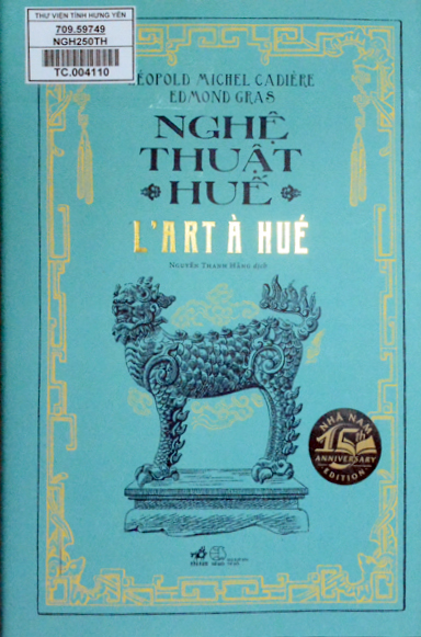 Nghệ thuật Huế  = L'art à Hué