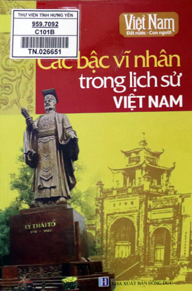 Các bậc vĩ nhân trong lịch sử Việt Nam