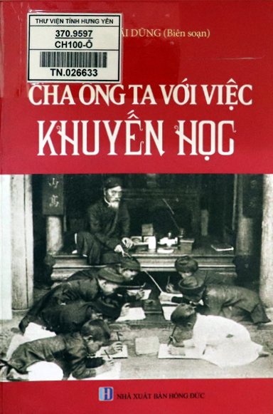 Cha ông ta với việc khuyến học