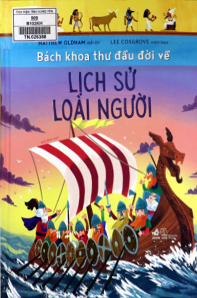 Bách khoa thư đầu đời về lịch sử loài người