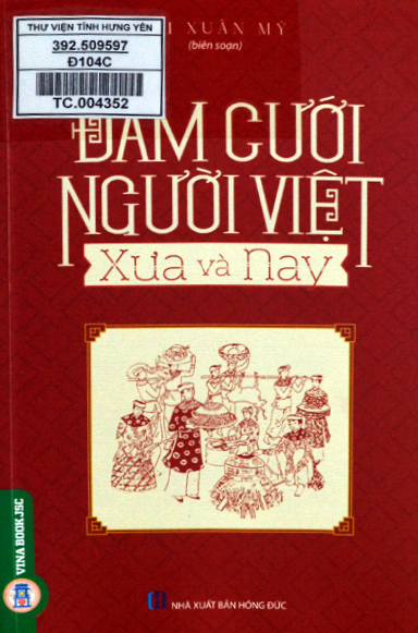 Đám cưới người Việt xưa và nay