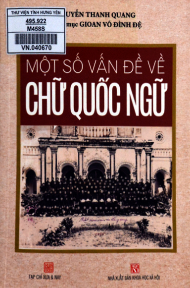 Một số vấn đề về chữ Quốc ngữ 