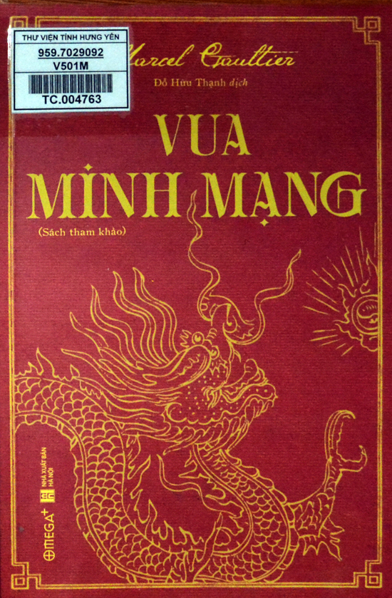 Vua Minh Mạng : Sách tham khảo 