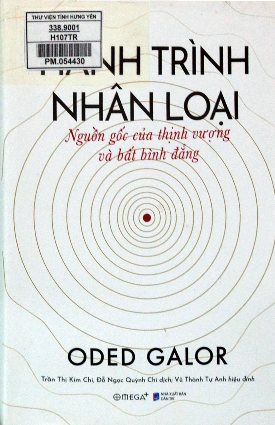 Hành trình nhân loại : Nguồn gốc của sự thịnh vượng và bất bình đẳng 