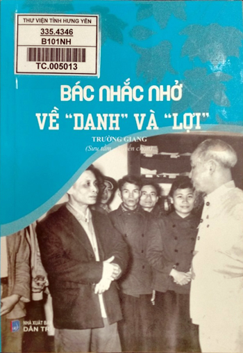 Bác nhắc nhở về "danh" và "lợi" 