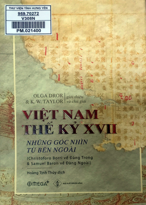 Việt Nam thế kỷ XVII : Những góc nhìn từ bên ngoài : Christoforo Borri về Đàng Trong và Samuel Baron về Đàng Ngoài