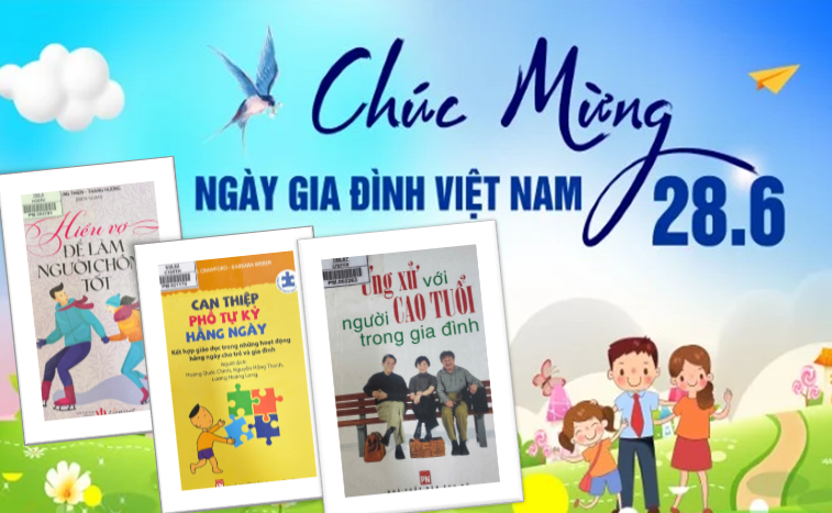 Giới thiệu sách kỷ niệm 24 năm Ngày Gia đình Việt Nam (28/6/2001-28/6/2025)