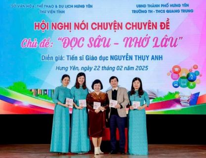 Hội nghị nói chuyện chuyên đề "Đọc sâu - nhớ lâu"