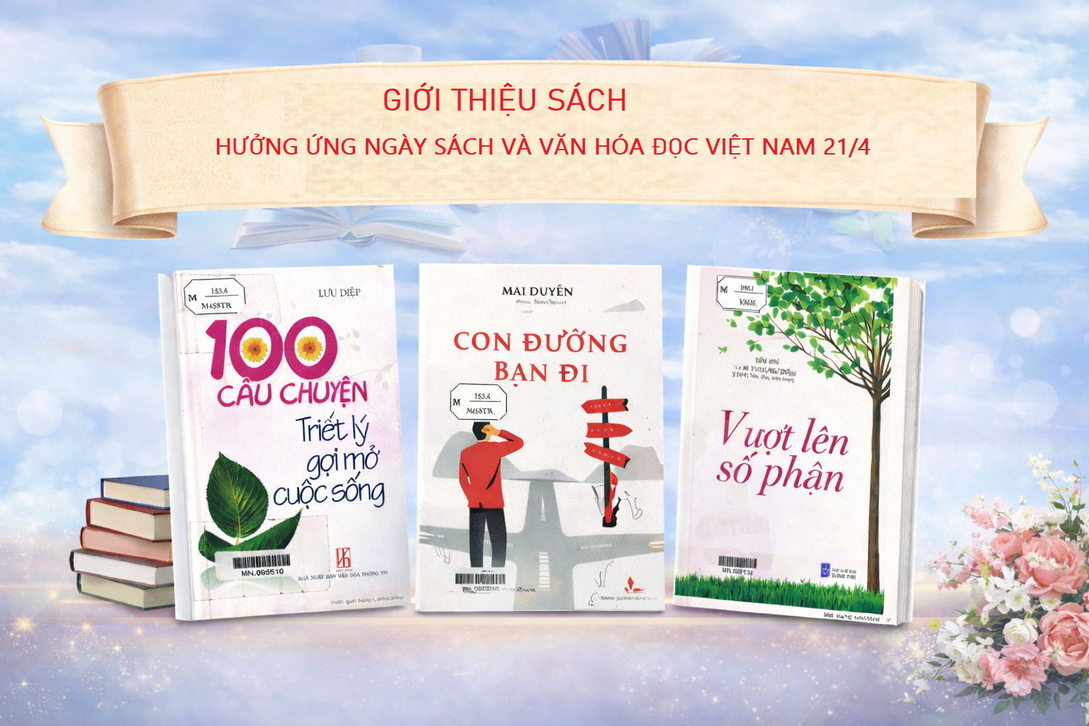 Giới thiệu sách chuyên đề hưởng ứng Ngày Sách và Văn hóa đọc Việt Nam 21/4