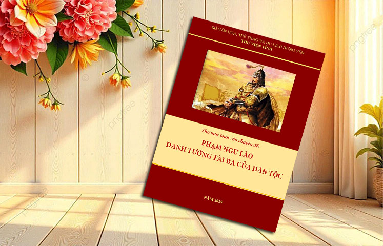 Giới thiệu Thư mục toàn văn chuyên đề: "Phạm Ngũ Lão - Danh tướng tài ba của dân tộc"