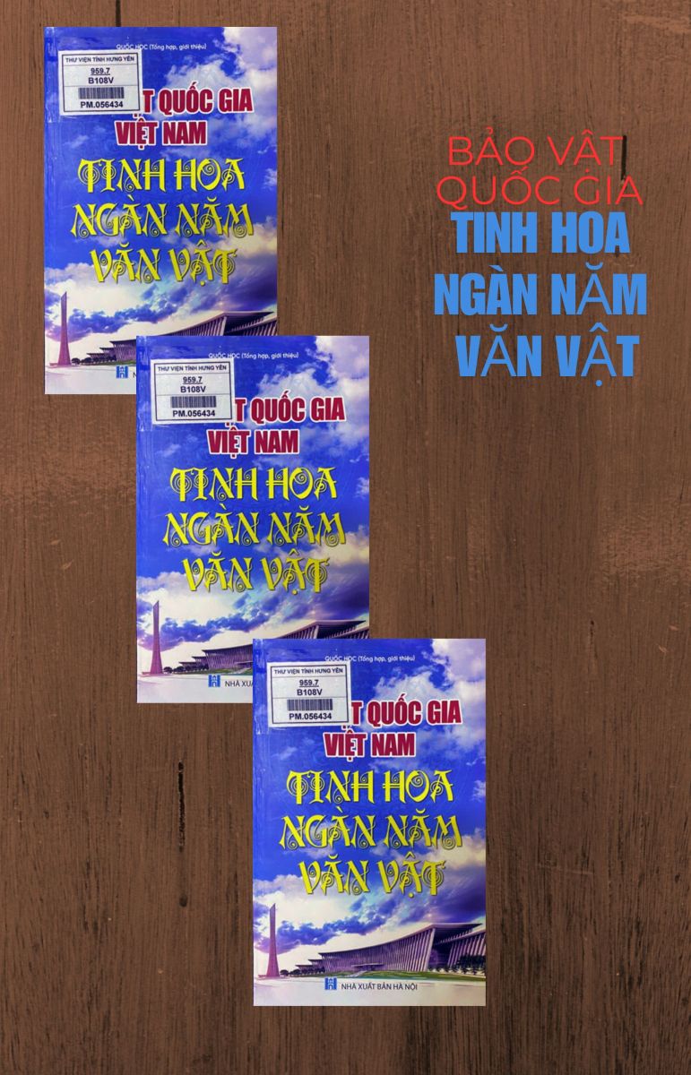 Bảo vật quốc gia Việt Nam - Tinh hoa ngàn năm văn vật